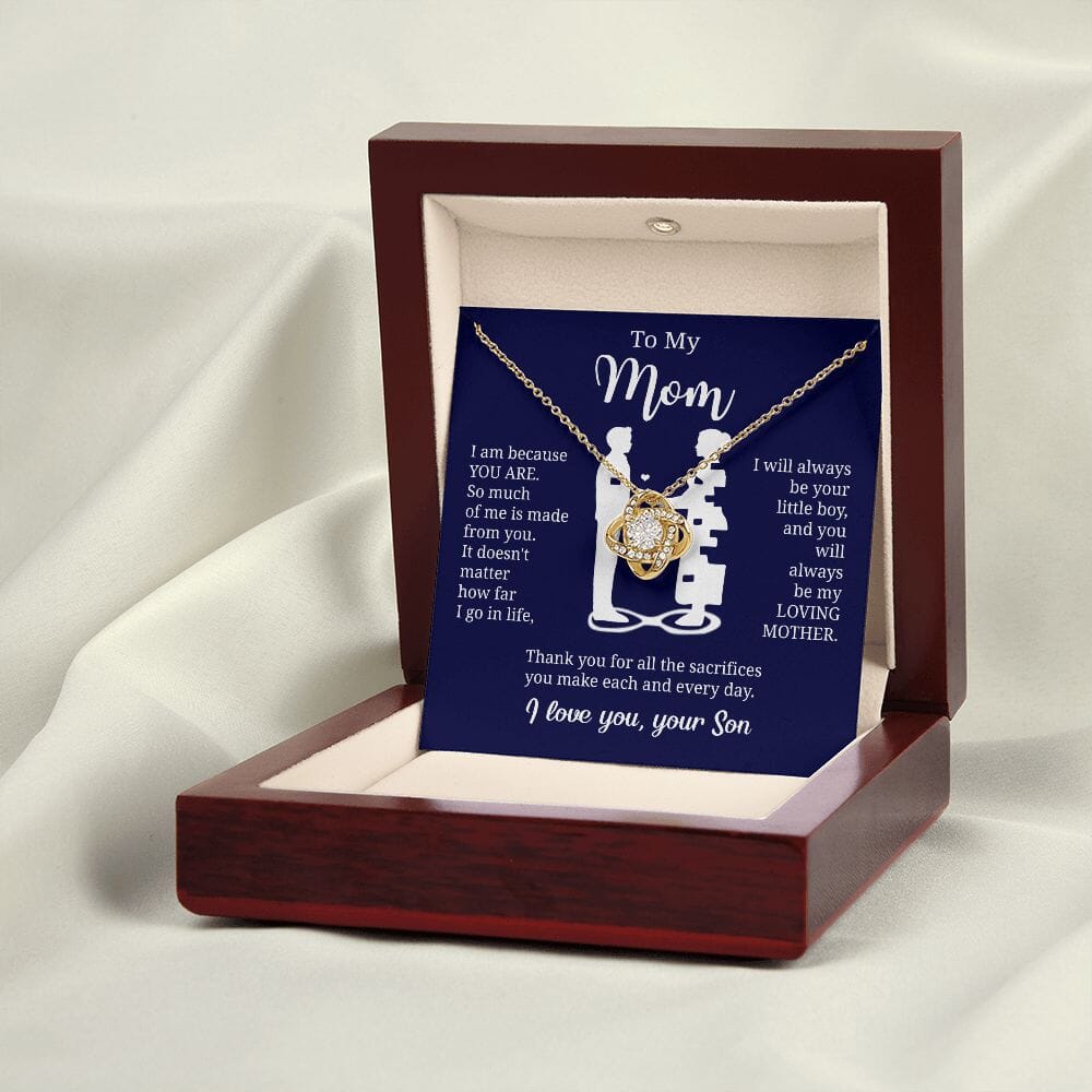 Gift For Mom From Son "I Am Because You Are" Knot Necklace