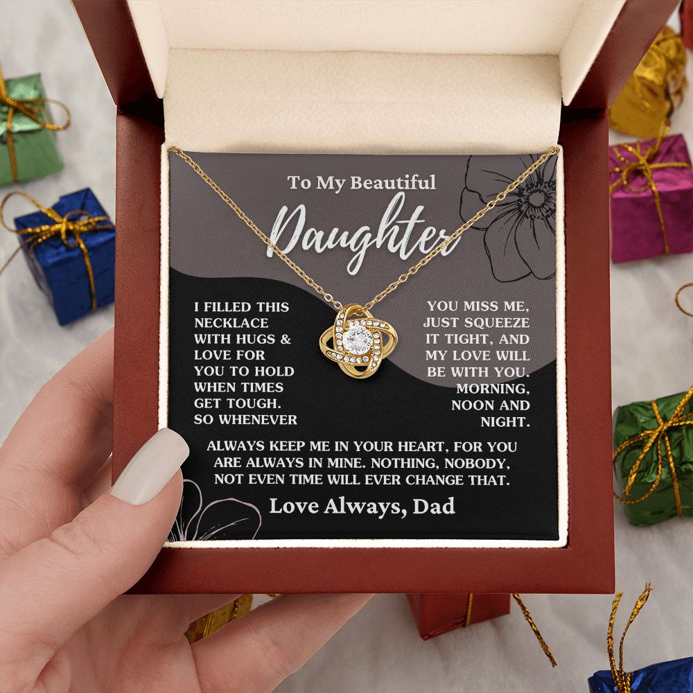 Gift For Daughter "My Love Will Be With You" Love Dad Necklace