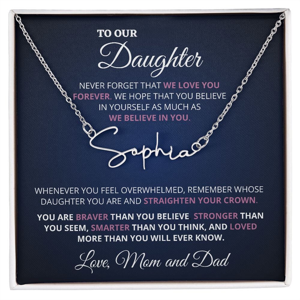 Custom Name Necklace Gift For Daughter "To Our Precious Daughter - Never Forget That We Love You" Love Mom and Dad