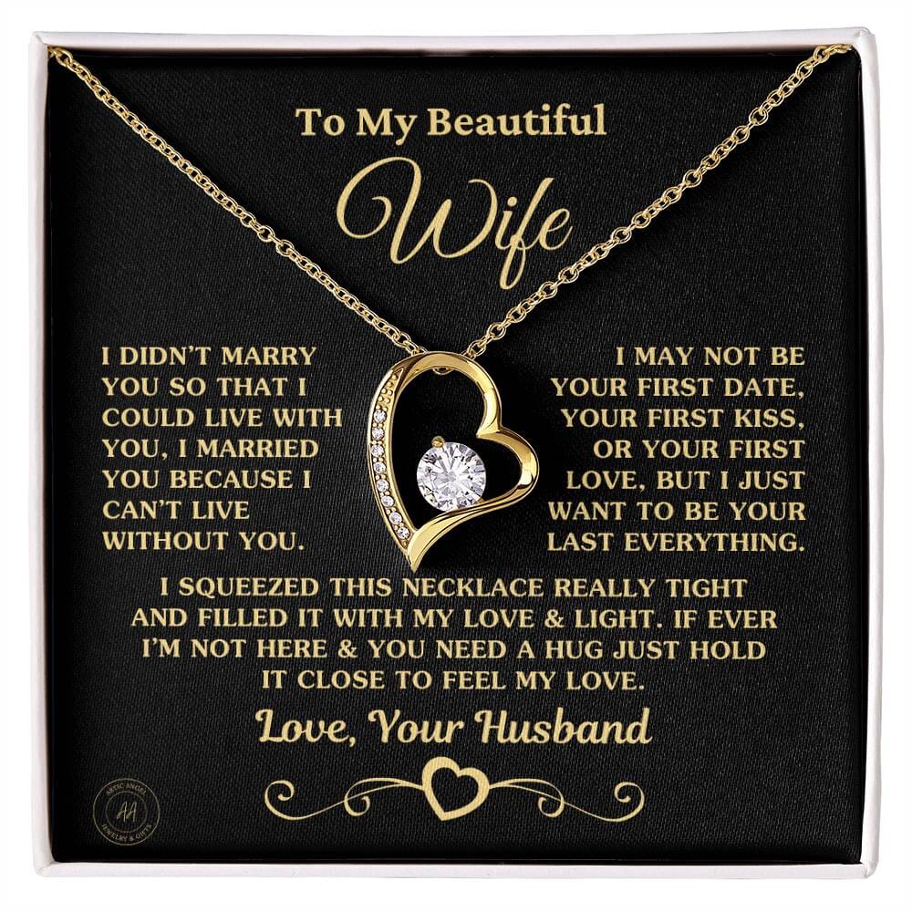 Special Gift for Wife "I Can't Live Without You" Gold Heart Necklace