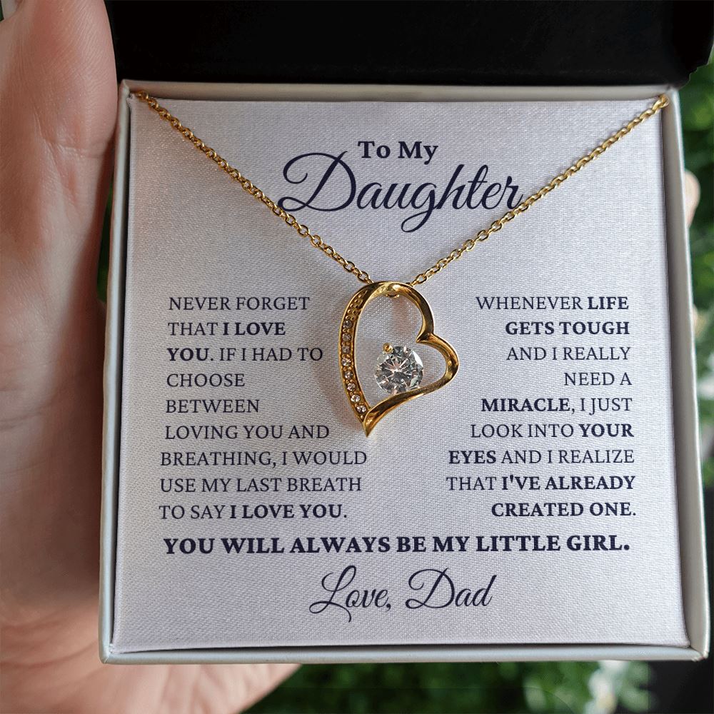 Gift for Daughter Love Dad "Never Forget That I Love You - My Little Girl" Necklace