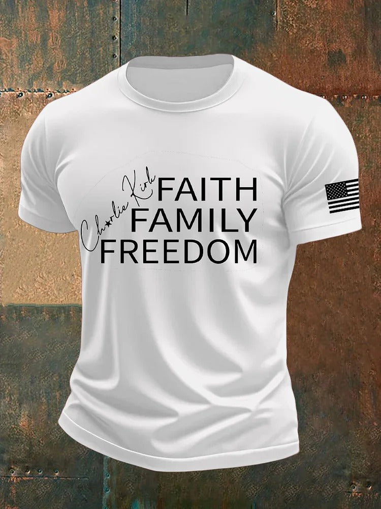 Charlie Kirk Faith Family Freedom Printed T-shirt Best Gift For America Lovers And Supporters - Liberish