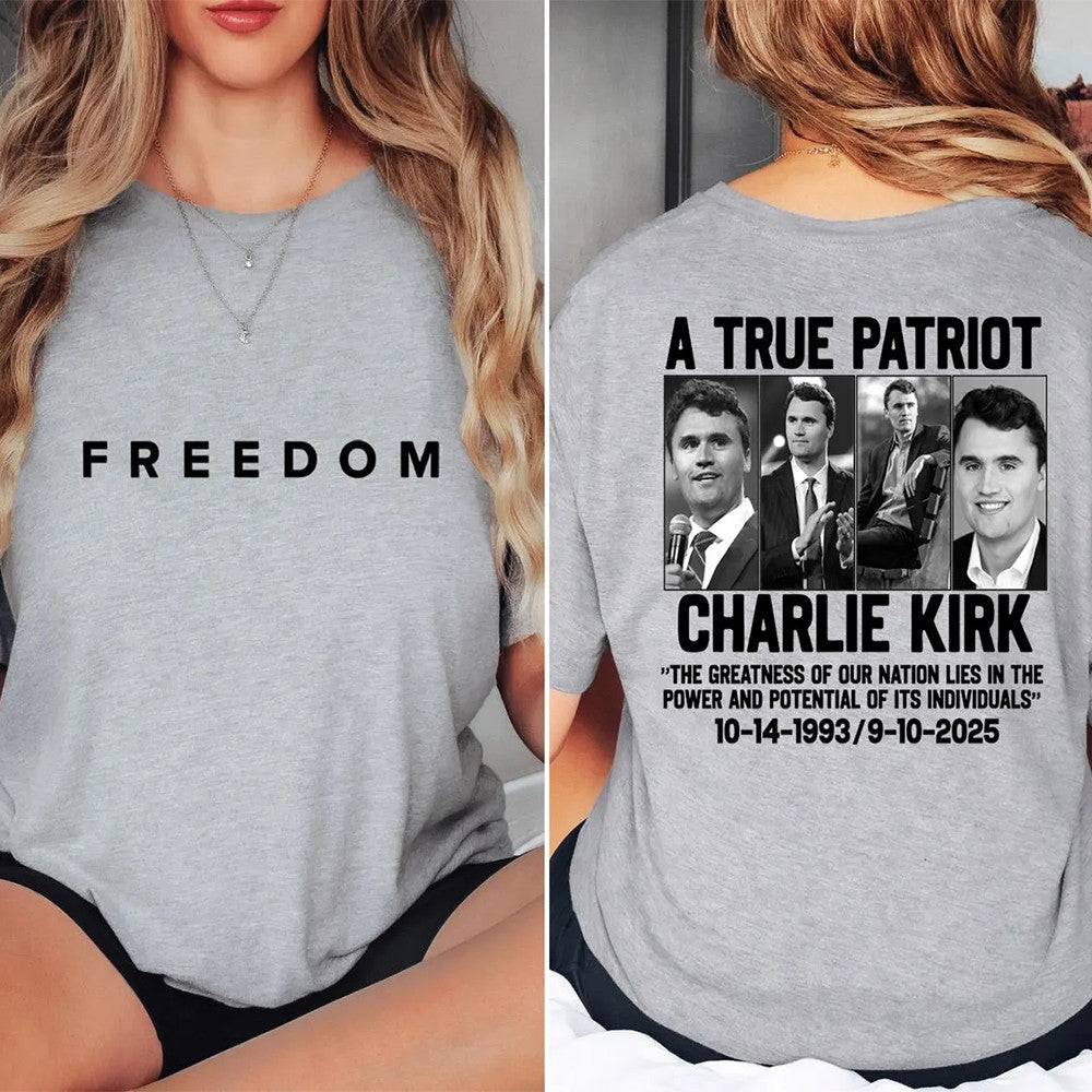 Charlie Kirk Freedom Merch A True Patriot T-shirt 1993 2025 Merch For Liberty Wear - Liberish