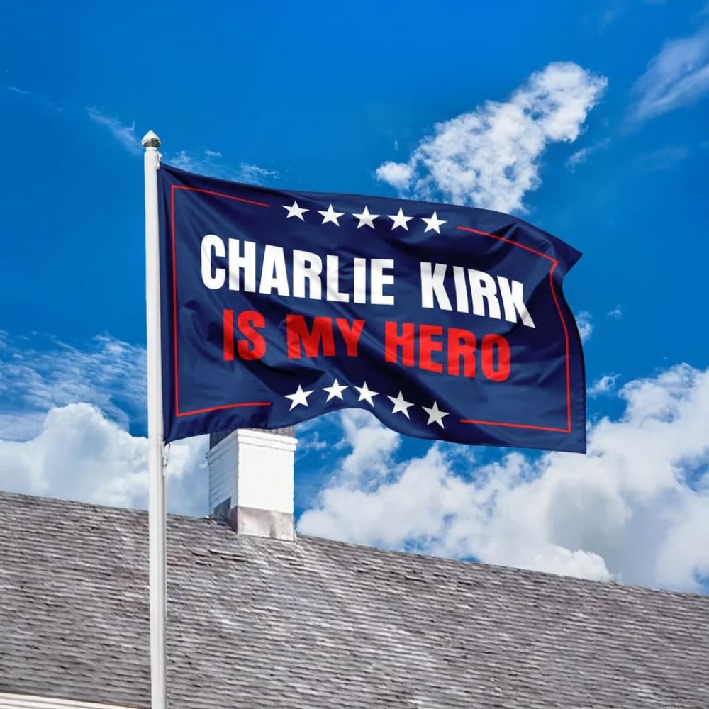 Charlie Kirk Freedom Merch Charlie Kirk Is My Hero Flag Unique Charlie Kirk Merch Ideas