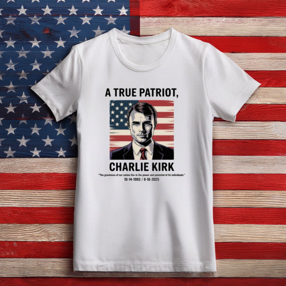 Charlie Kirk Freedom T-shirt A True Patriot 1993 2025 MAGA Unique Best Merch Ideas - Liberish