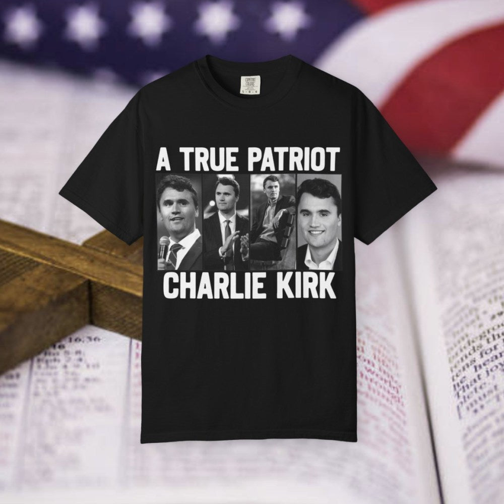 Charlie Kirk Freedom T-shirt A True Patriot Best MAGA Merch Gifts For Him - Liberish
