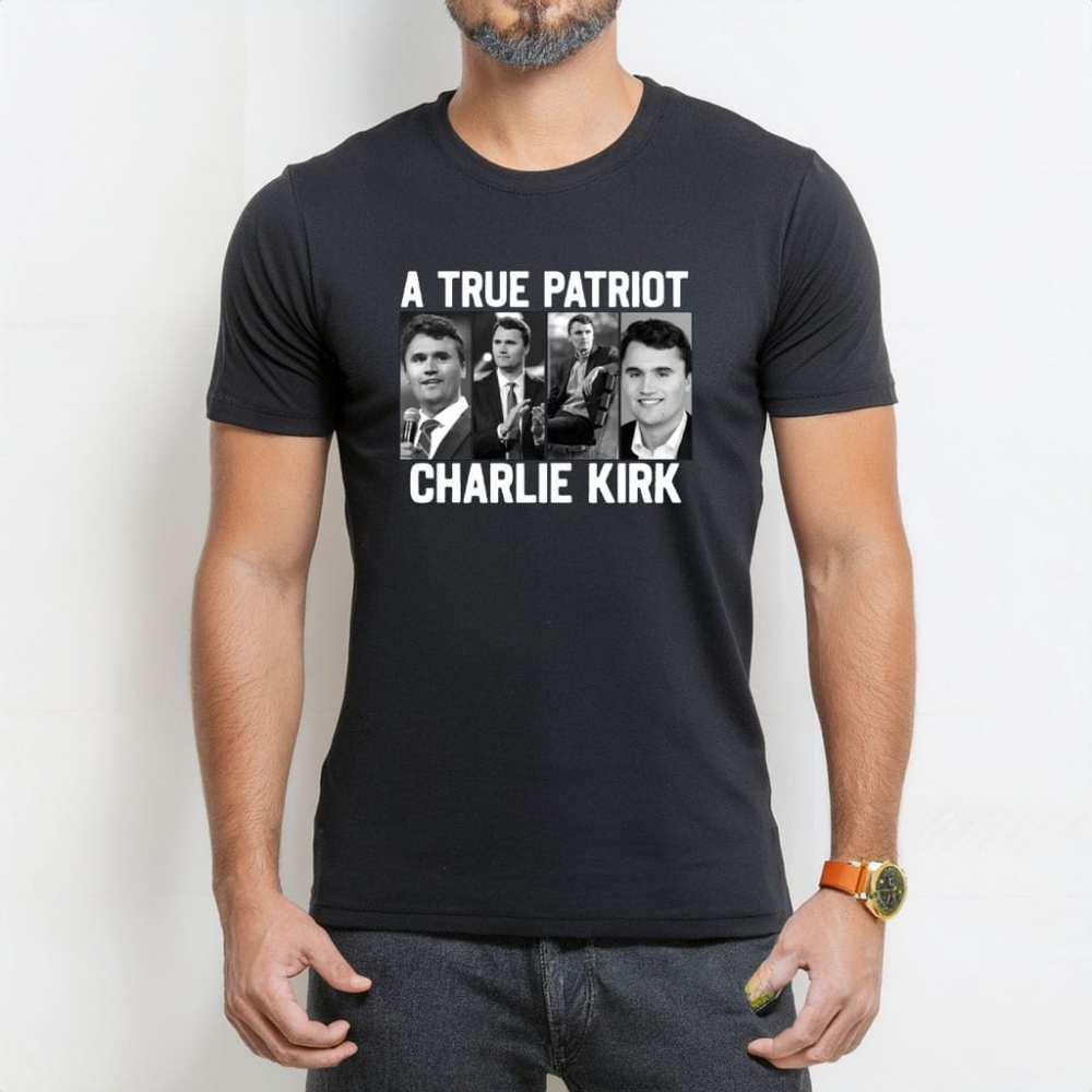Charlie Kirk Freedom T-shirt A True Patriot Merch Memorial Justice Gift For Patriotics - Liberish