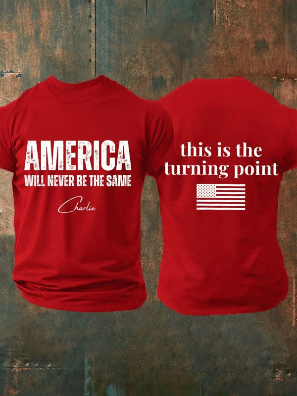 Charlie Kirk Freedom T-shirt America Will Never Be The Same RIP Kirk Charlie Kirk Shirt