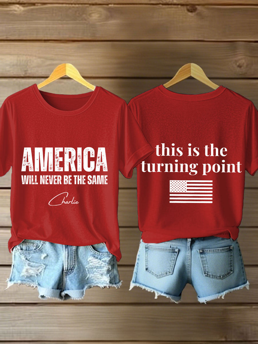 Charlie Kirk Freedom T-shirt American Will Never Be The Same Turning Point Clothing - Liberish
