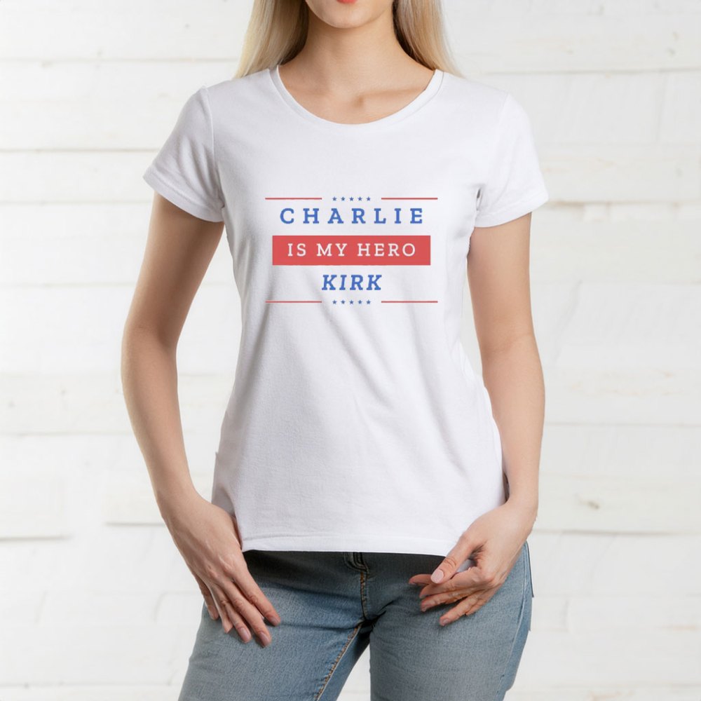 Charlie Kirk Freedom t-shirt Charlie Is My Hero Best Justice Merch For Charlie Kirk - Liberish