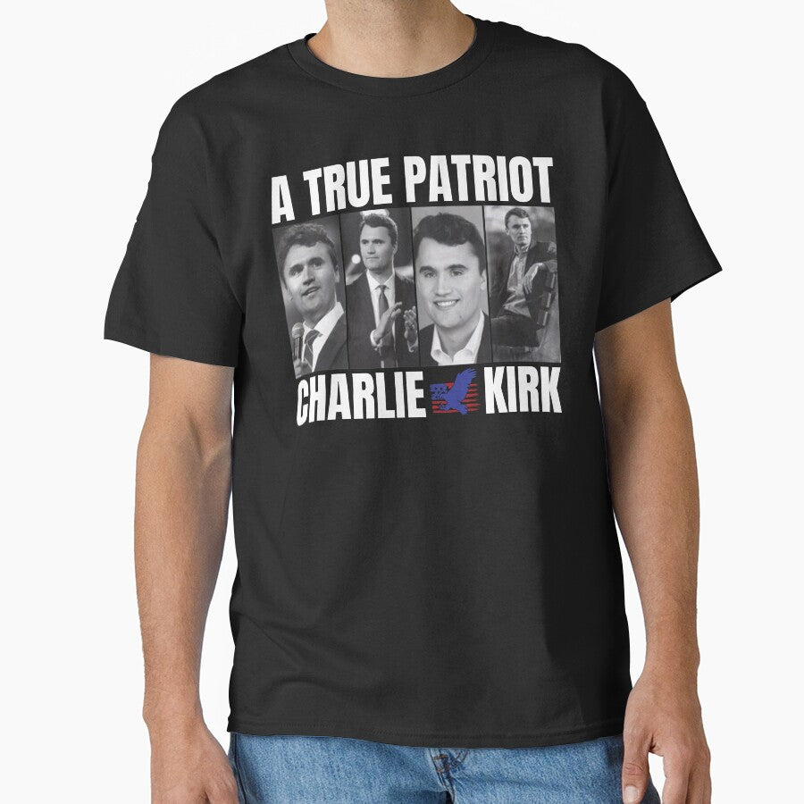 Charlie Kirk Freedom T-shirt Charlie Kirk A True Patriot Classic Cool Idea Gifts - Liberish