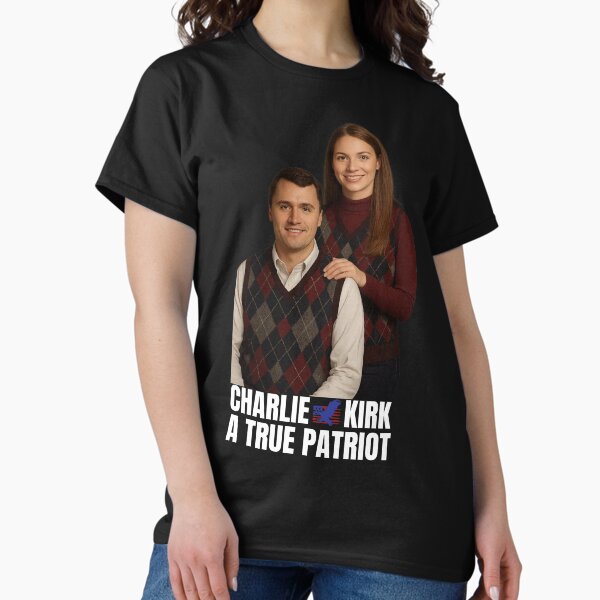 Charlie Kirk Freedom T-shirt Charlie Kirk And His Wife A True Patriot Best Patriotic Proud Gifts - Liberish