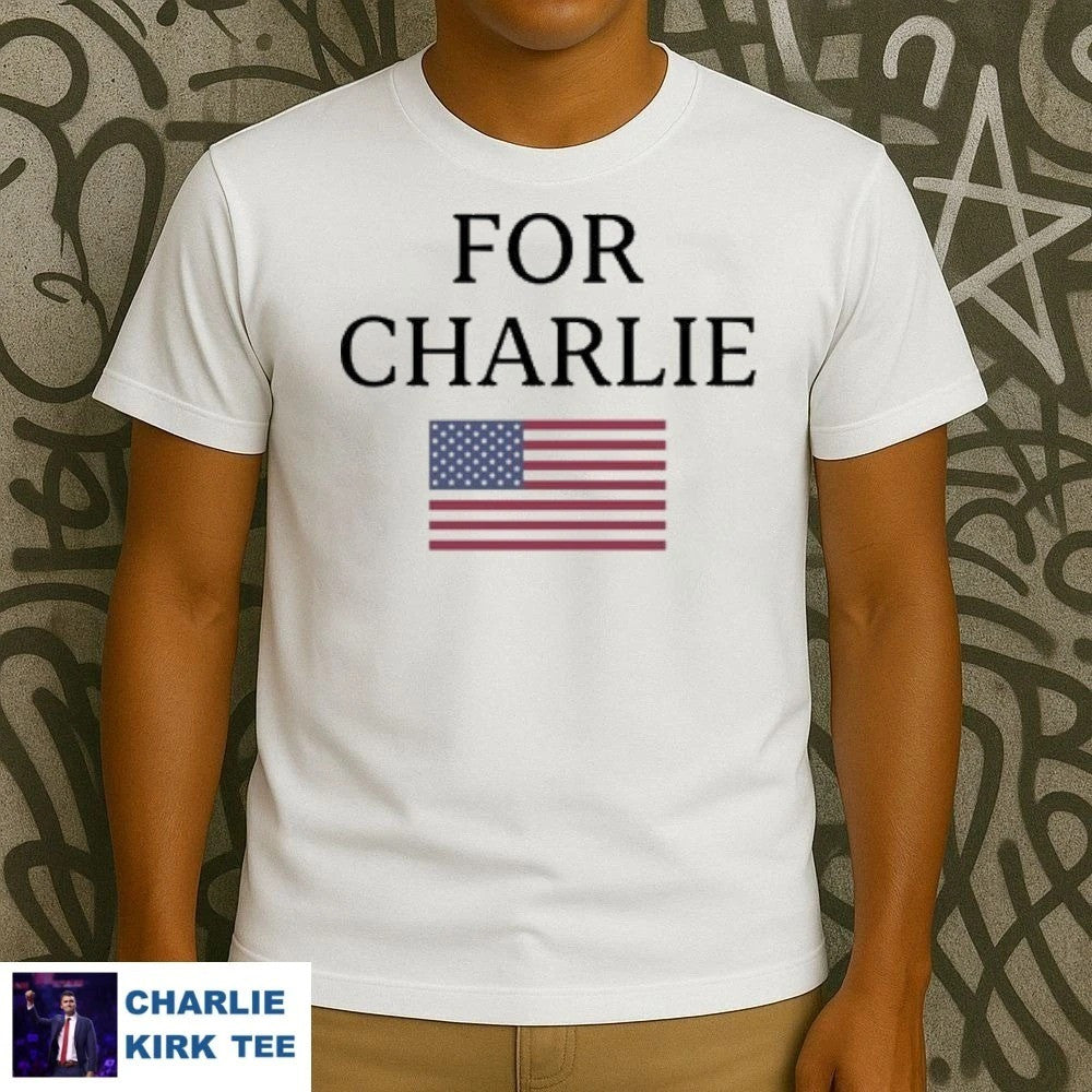 Charlie Kirk Freedom T-shirt For Charlie Justice U.S Flag Logo Best Charlie Kirk Outfit