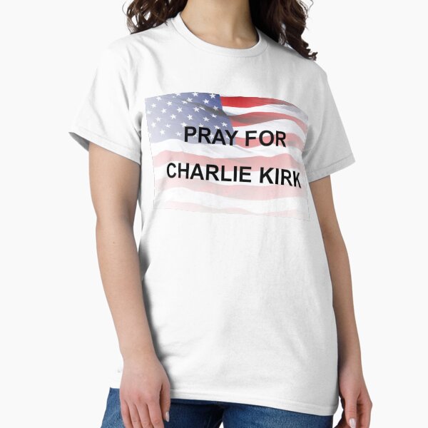 Charlie Kirk Freedom T-shirt Pray For Charlie American Flag Best Patriotic Mom - Liberish