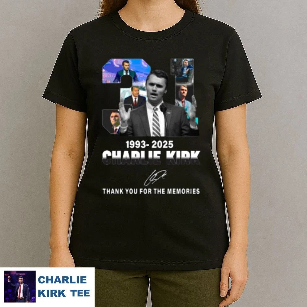 Charlie Kirk Freedom T-shirt Thank You For The Memories 31 Years Charlie Kirk Shirt Merch