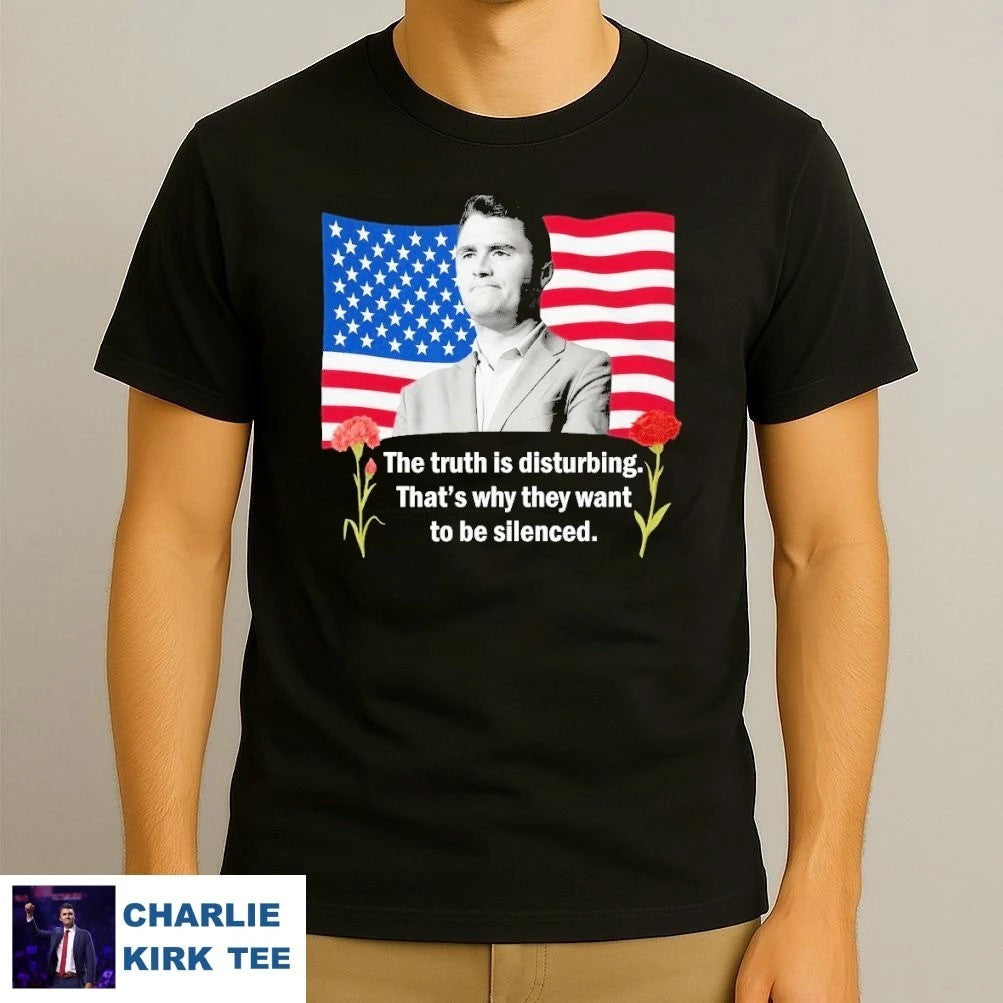 Charlie Kirk Freedom T-shirt The Truth Is Disturbing U.S Flag 2025 Best Charlie Kirk Wear