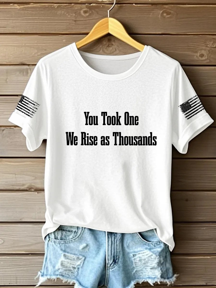 Charlie Kirk Freedom T-shirt You Took One We Rise As Thousands Make America Charlie Kirk Shirt - Liberish