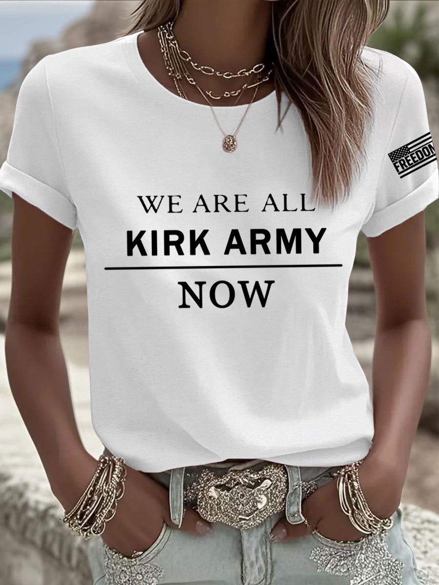 Charlie Kirk Freedom White T-shirt We Are All Kirk Army Now Best Charlie Memorial Shirt - Liberish