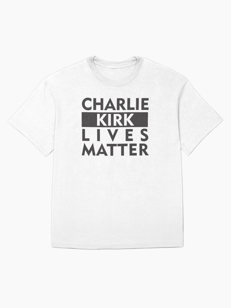 Charlie Kirk Lives Matter T-Shirt Political Parody Tee Conservative Satire Gift Ideas