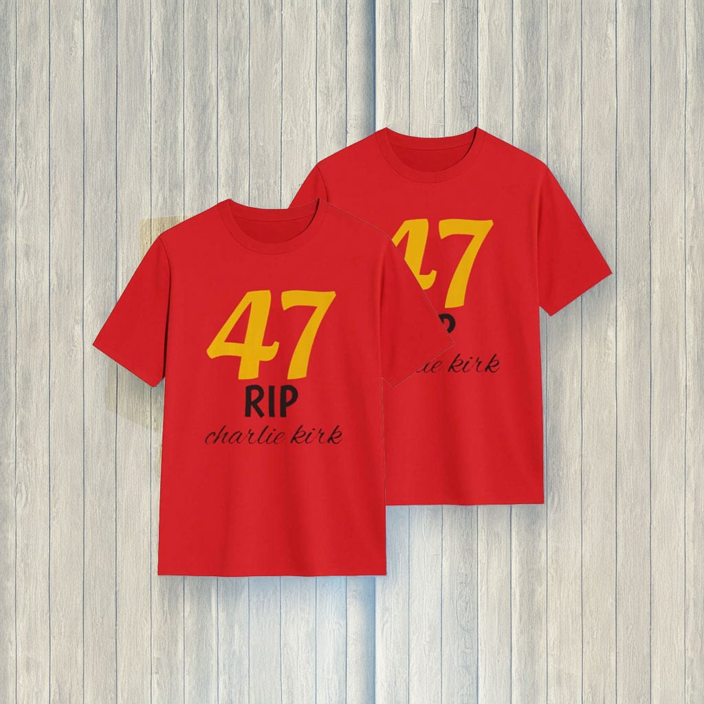 Charlie Kirk Shirt 47 Rip T-Shirt Charlie Kirk Merch Patriotic Gifts For Men