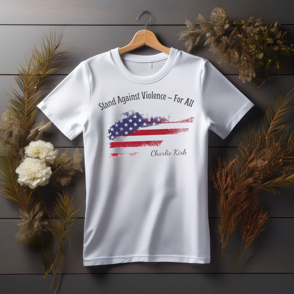 Charlie Kirk Shooters Shirt Stand Against Violence For All T-Shirt Gifts For Patriot