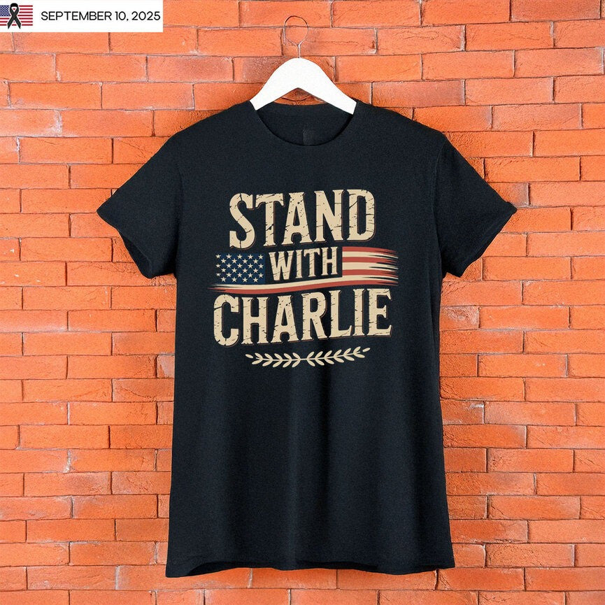 Charlie Kirk Shooters Shirt Stand With Charlie Kirk T-Shirt Patriotic Gifts