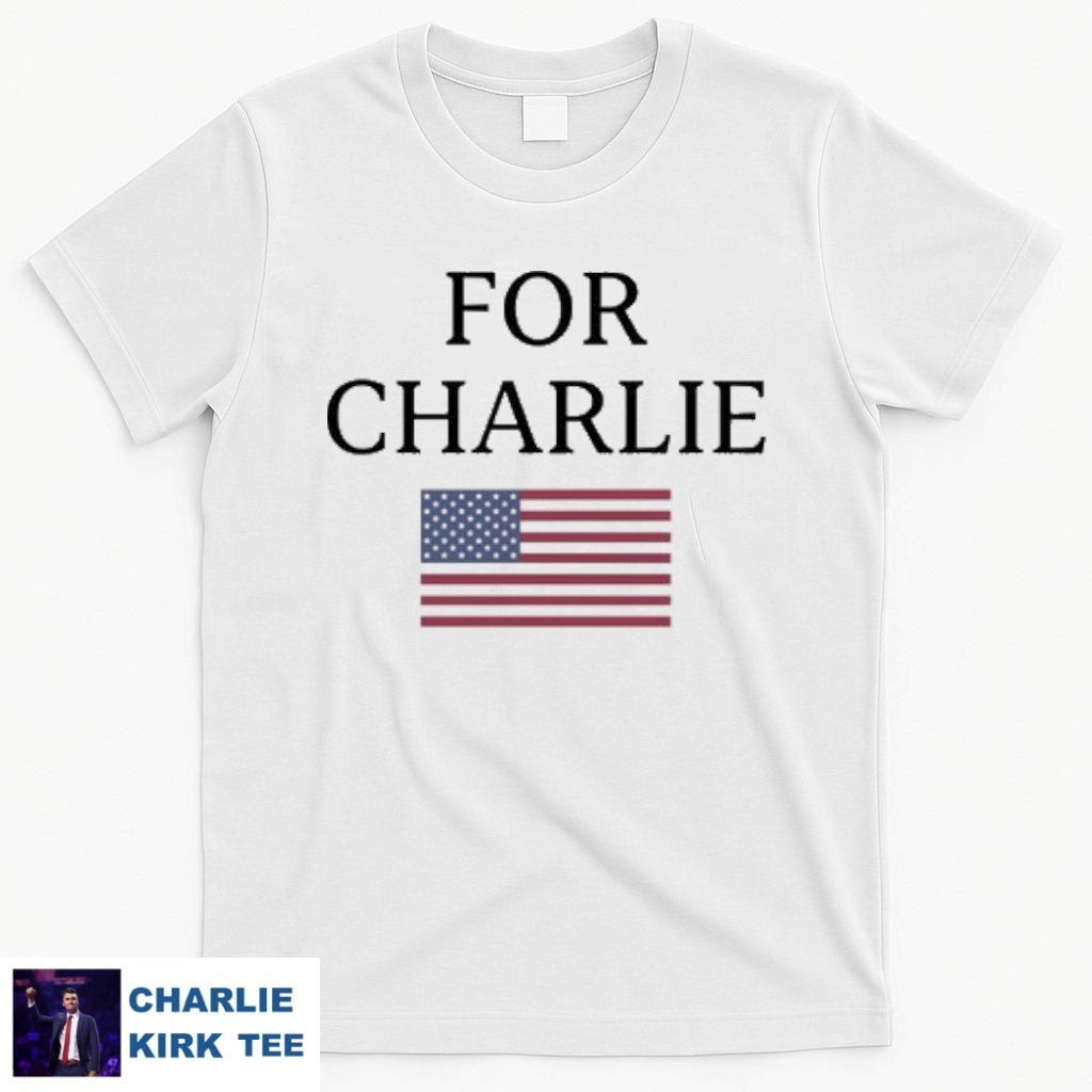 Charlie Kirk T-Shirt Flag America For Charlie Kirk Memorial Tribute Gifts For Patriots