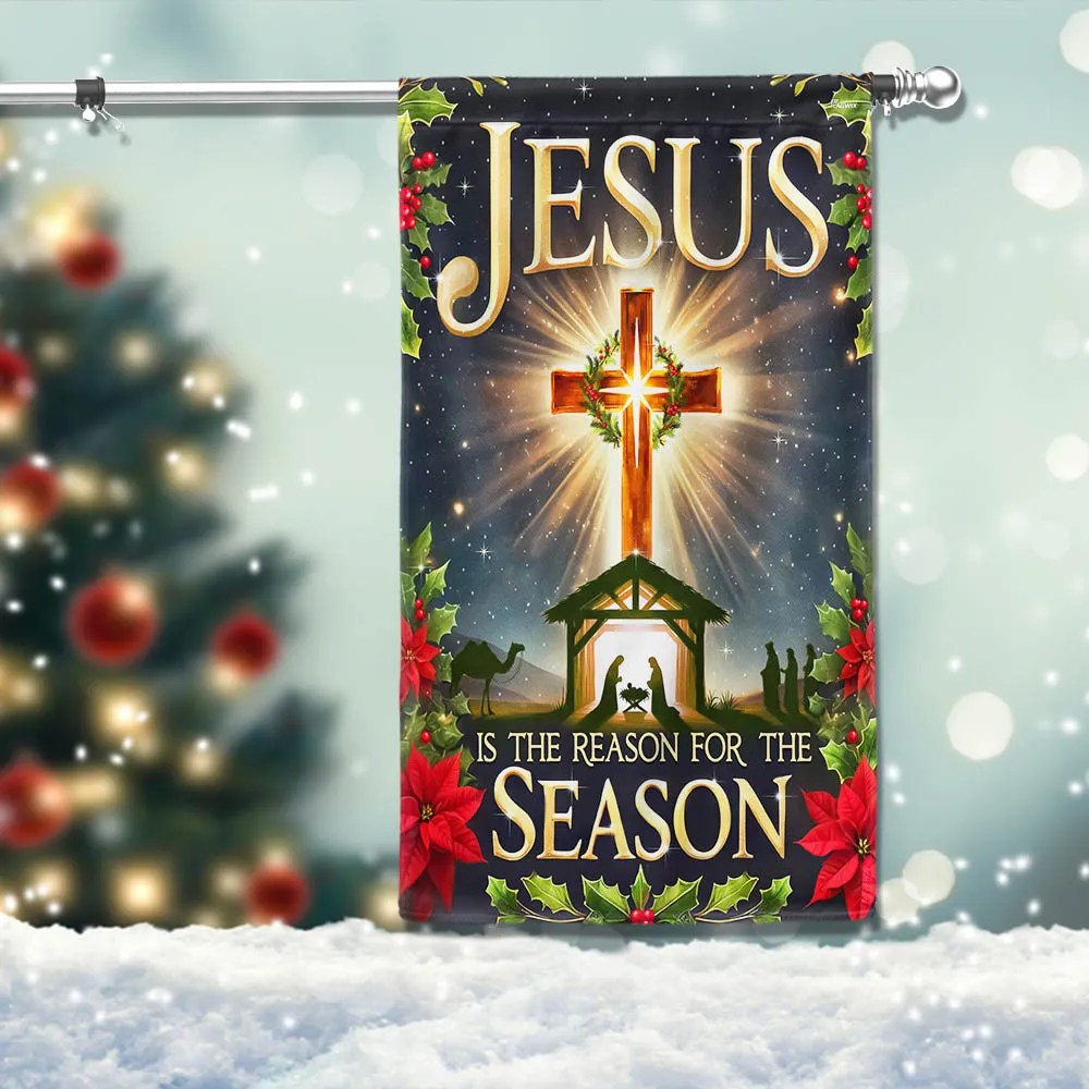 Christmas Flag Nativity Scene Jesus Is The Reason For The Season Festive Holiday Decor T - Liberish