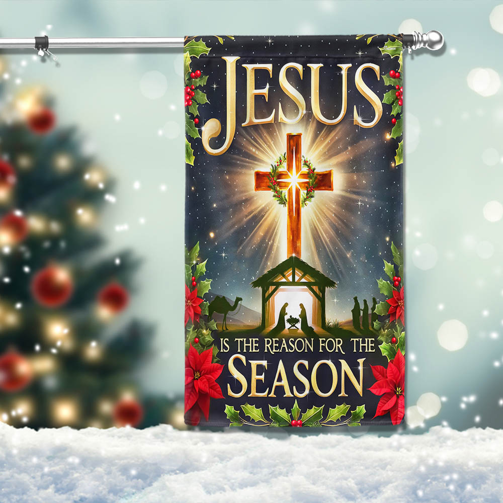 Christmas Flag Nativity Scene Jesus Is The Reason For The Season Festive Holiday Decor T - Liberish
