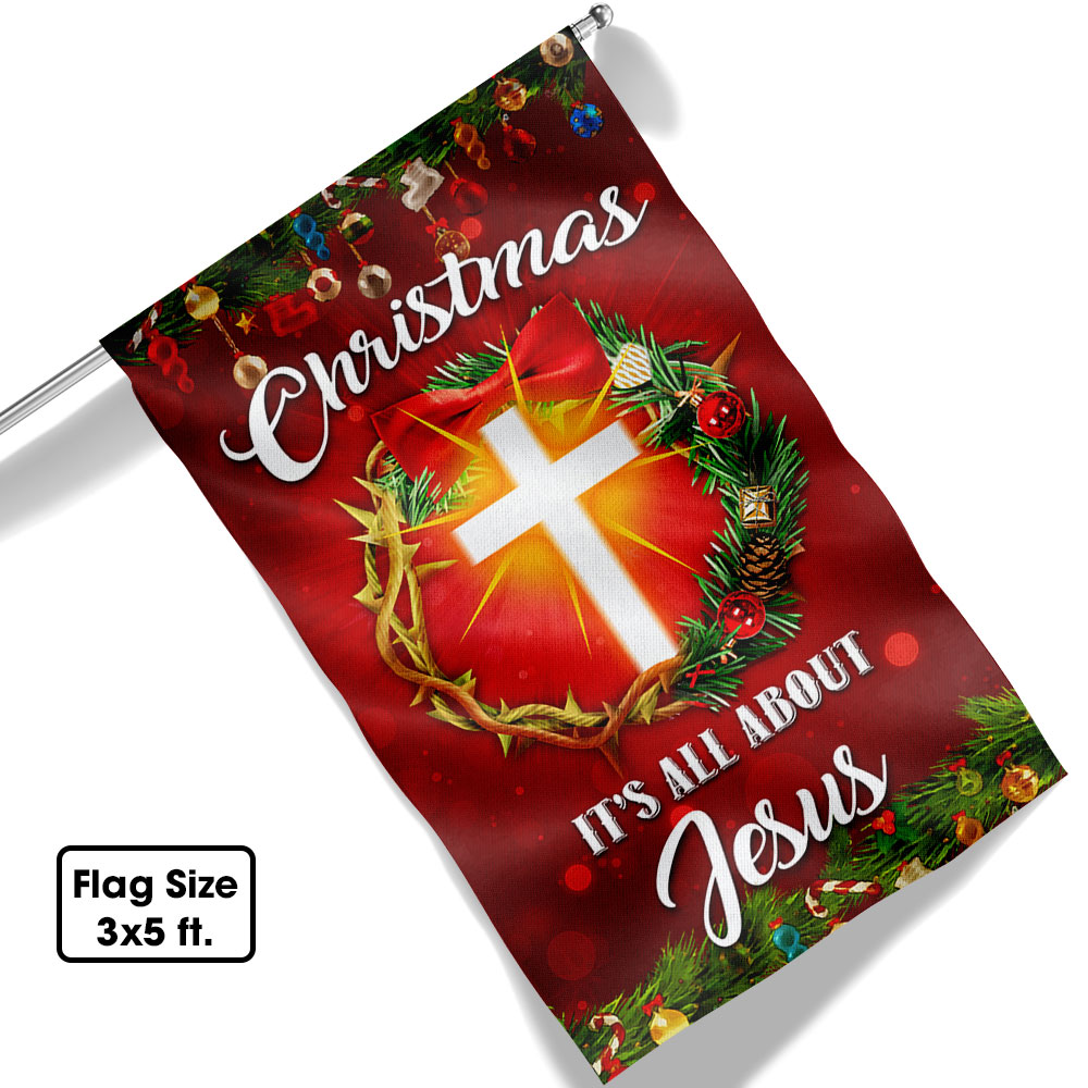Christmas It S All About Jesus Flag Crown Of Thorns Christmas Wreath Flag - Liberish