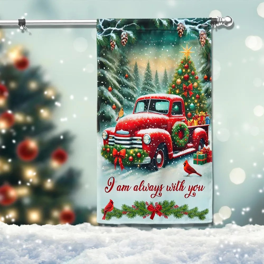 Christmas Red Truck Cardinal I Am Always With You Flag - Liberish