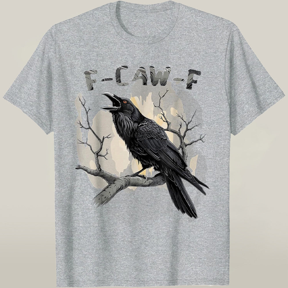 F-Caw-F Bird Shirt Black Raven Meme T-shirt Best Christmas Gifts For Him Her - Liberish