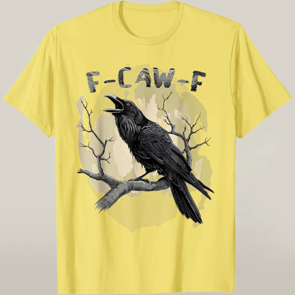 F-Caw-F Bird Shirt Black Raven Meme Yellow T-shirt Humor Xmas Holiday Gifts For Dad - Liberish