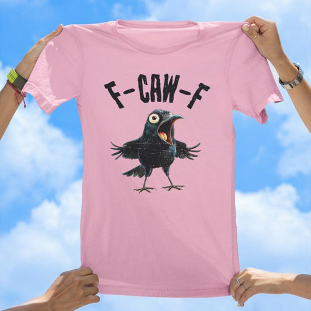 F-Caw-F Shirt Black Raven Meme T-shirt Best Christmas Holiday Gifts For Her - Liberish