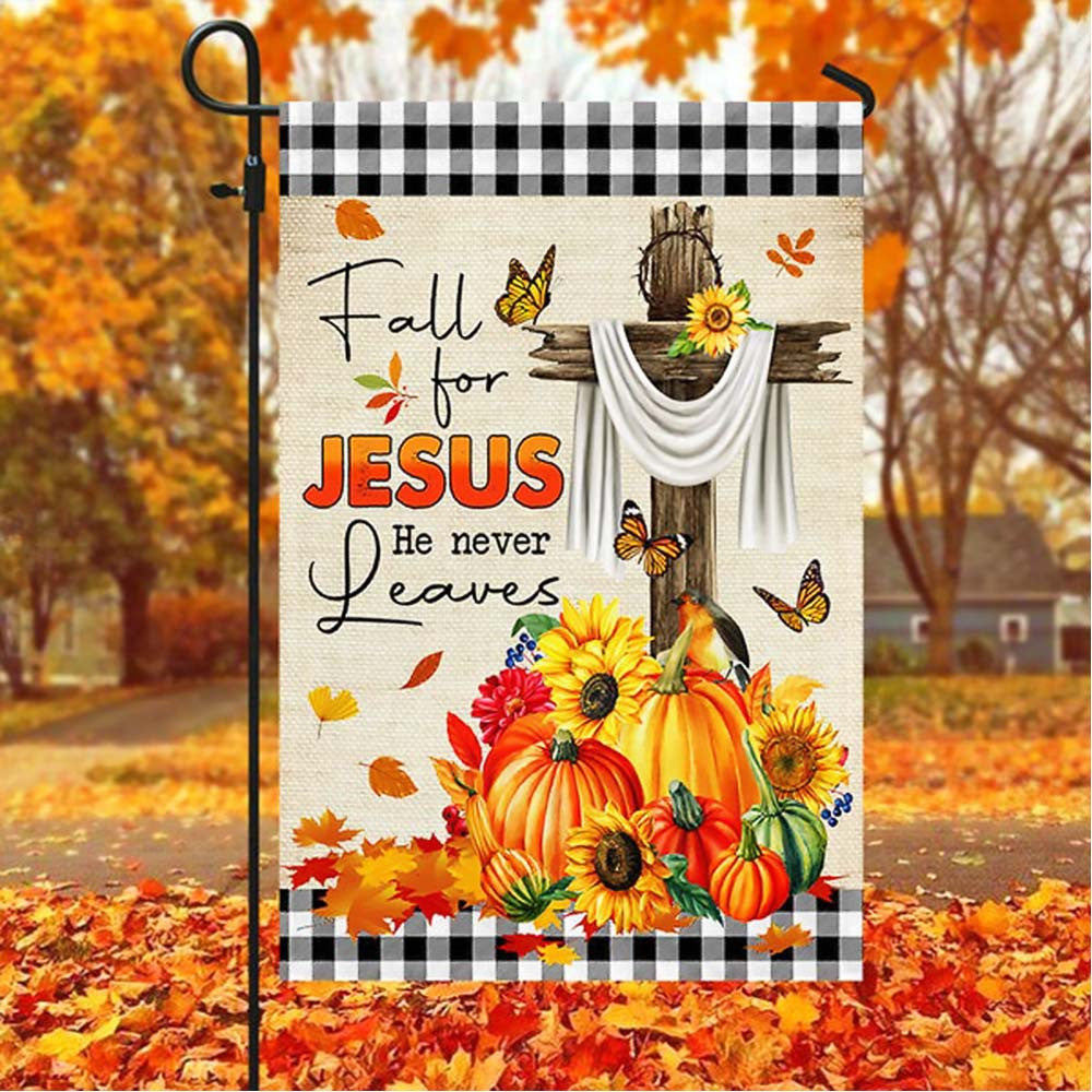 Fall For Jesus He Never Leaves Sesonal Decorative Flag Halloween Gifts For Adults - Liberish