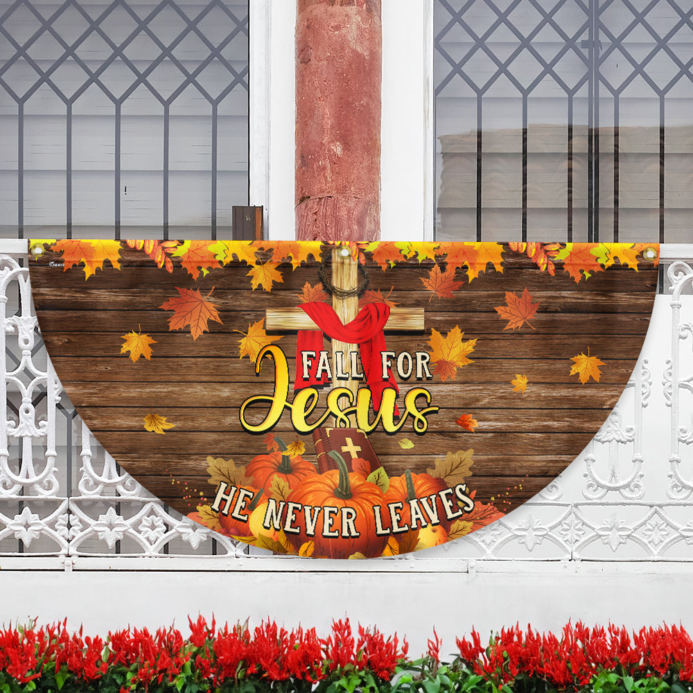 Fall For Jesus He Never Leaves Thanksgiving Halloween Pumpkins Fall Non Pleated Fan Flag - Liberish