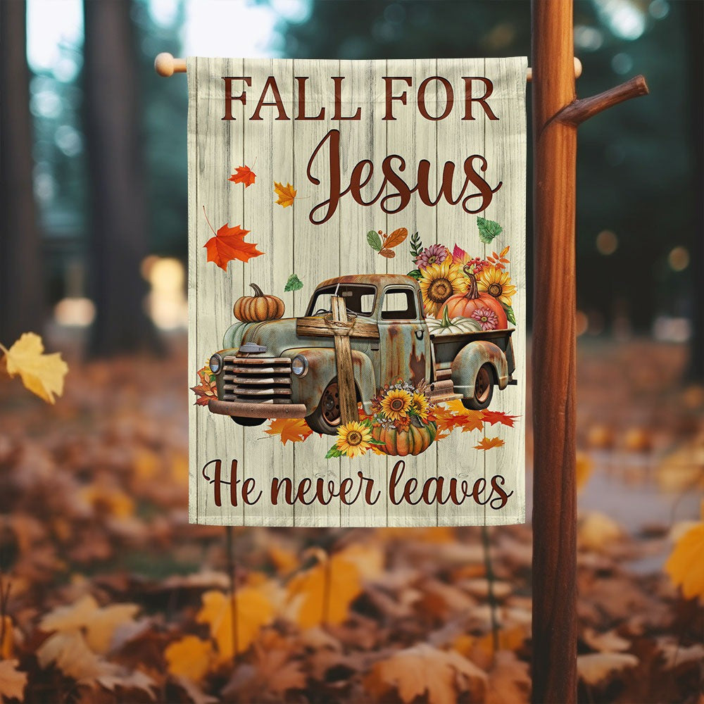 Fall Truck Pumpkins Flag Fall For Jesus He Never Leaves Halloween Thanksgiving Flag Gift For Halloween - Liberish