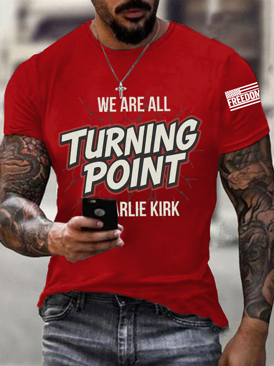 Freedom Charlie Kirk T-Shirt We Are All Turning Point U.S Flag Charlie Kirk 47 Merch - Liberish