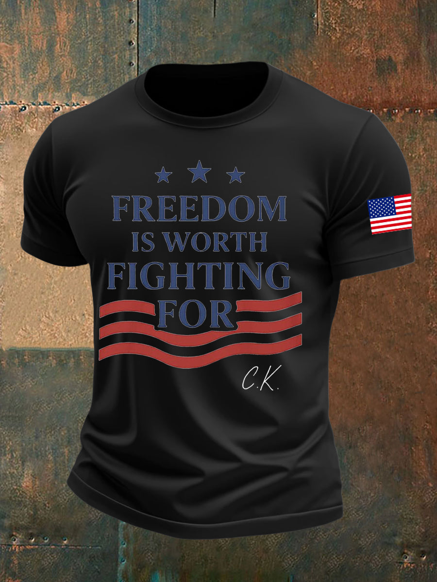 Freedom Is rth Fighting For T-Shirt Charlie Kirk Memorial Shirt