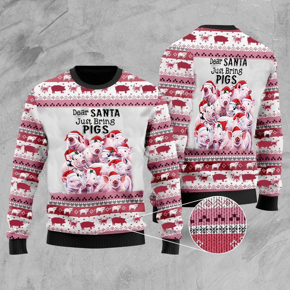 Dear Santa Just Bring Pigs Ugly Christmas Sweatshirt Cute Pig Sweatshirt Christmas Gift For Her