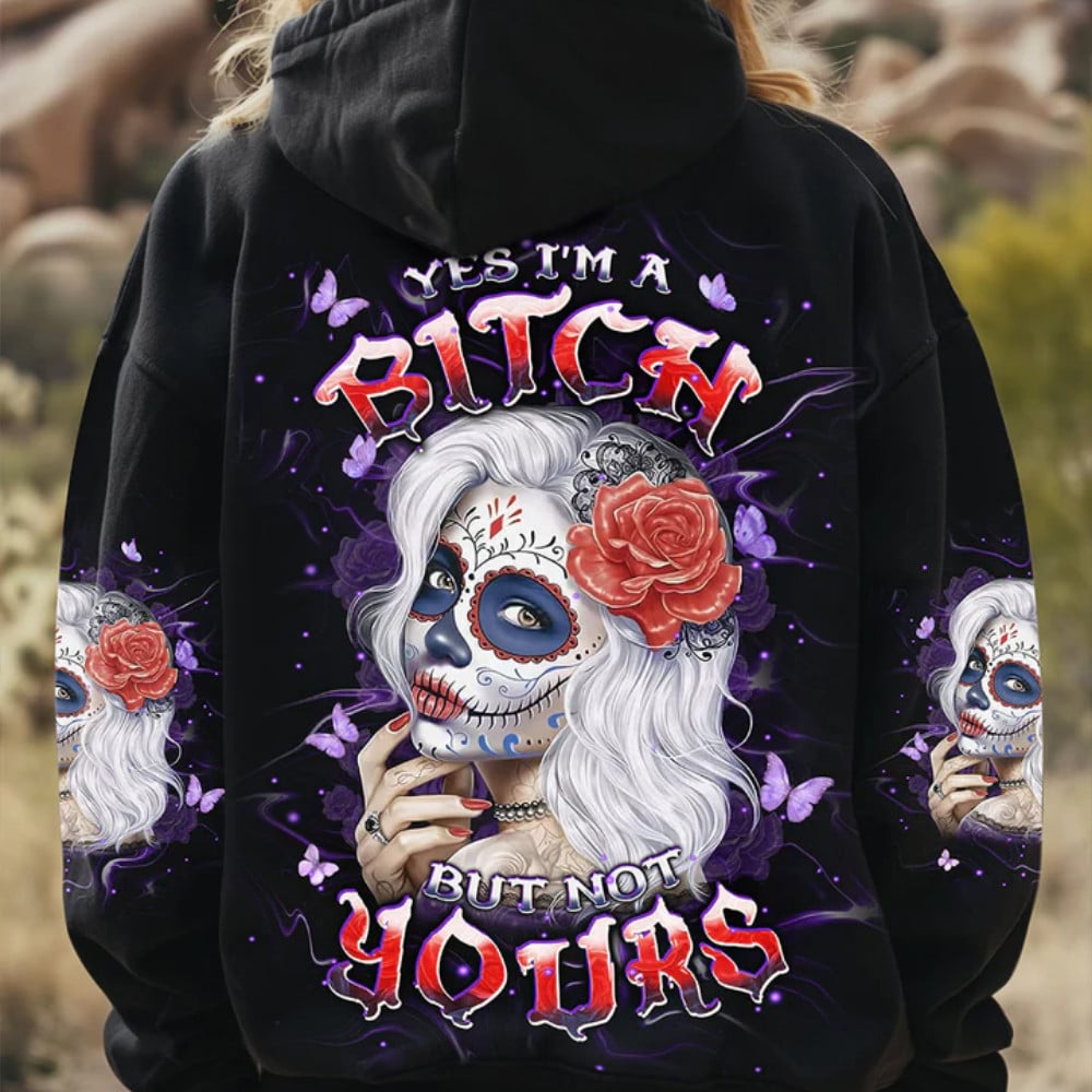 Yes I'm A Bitch But Not Yours Black Hoodie Rose White Hair Hoodied Sweatshirt Queens Gift
