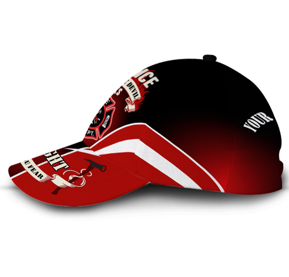 Personalized The Devil Walks I Fight What You Fear Firefighters Hat Classic Cap
