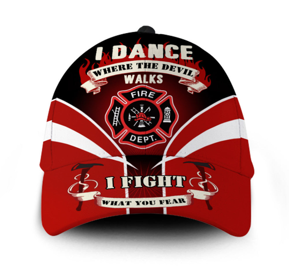 Personalized The Devil Walks I Fight What You Fear Firefighters Hat Classic Cap
