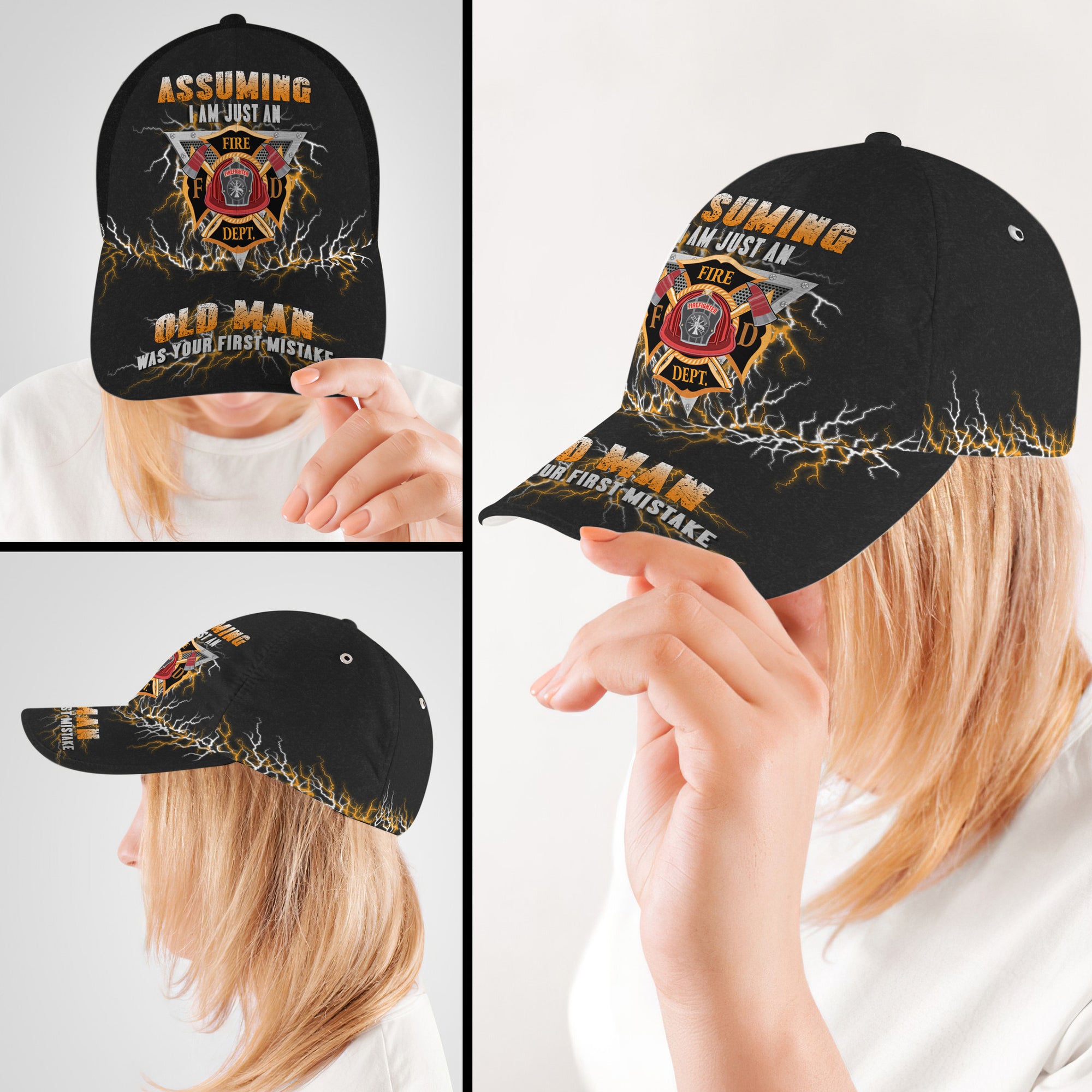 Firefighter Old Man Was Your First Mistake Hat Classic Cap