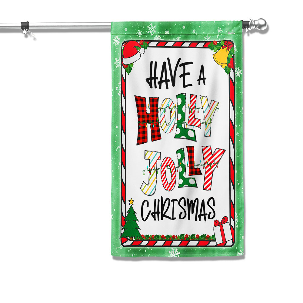 Have A Holly Jolly Christmas Flag - Liberish