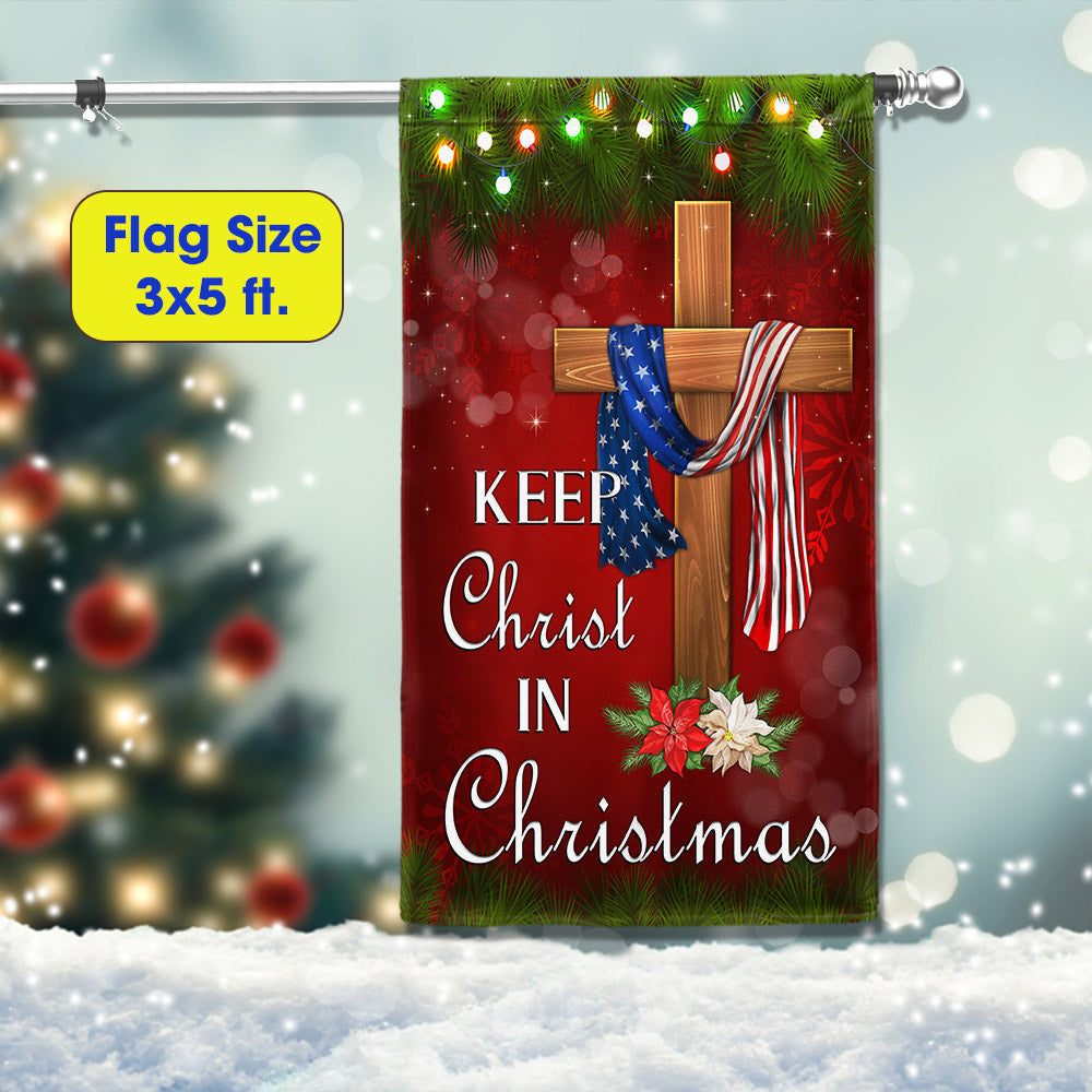 Keep Christ In Christmas Flag - Liberish