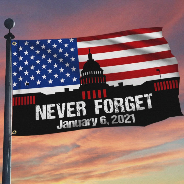 Memorial Day Never Forget January 6 2021 The Capitol Riot American Flag - Liberish