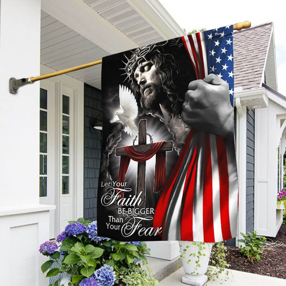 My God Jesus Christian Flag Let Your Faith Be Bigger Than Your Fear Flag - Liberish