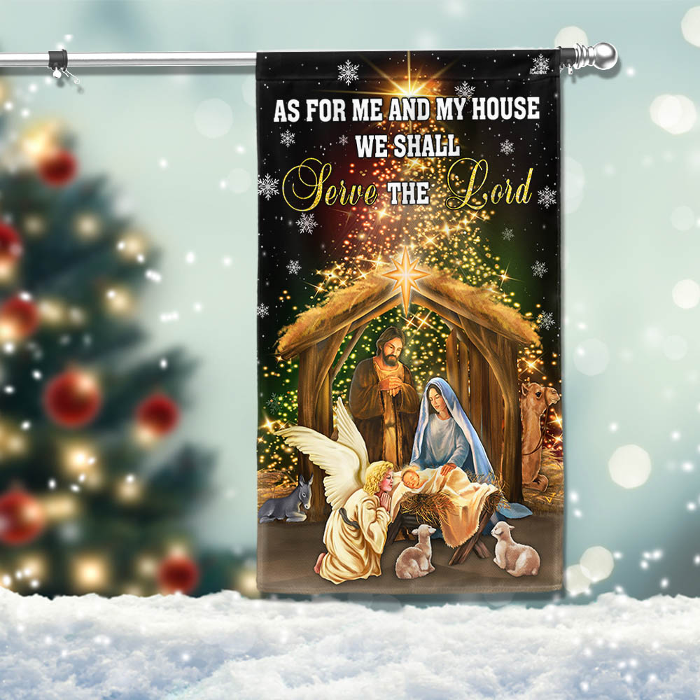 Nativity Of Jesus Holy Family Christmas Flag As For Me And My House We Shall Serve The Lor - Liberish