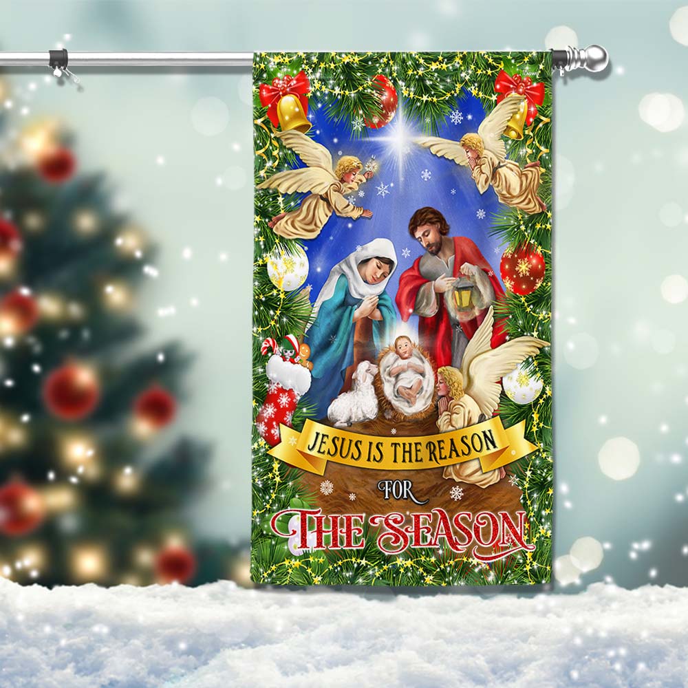 Nativity Of Jesus Holy Night Christmas Flag Jesus Is The Reason For The Season - Liberish